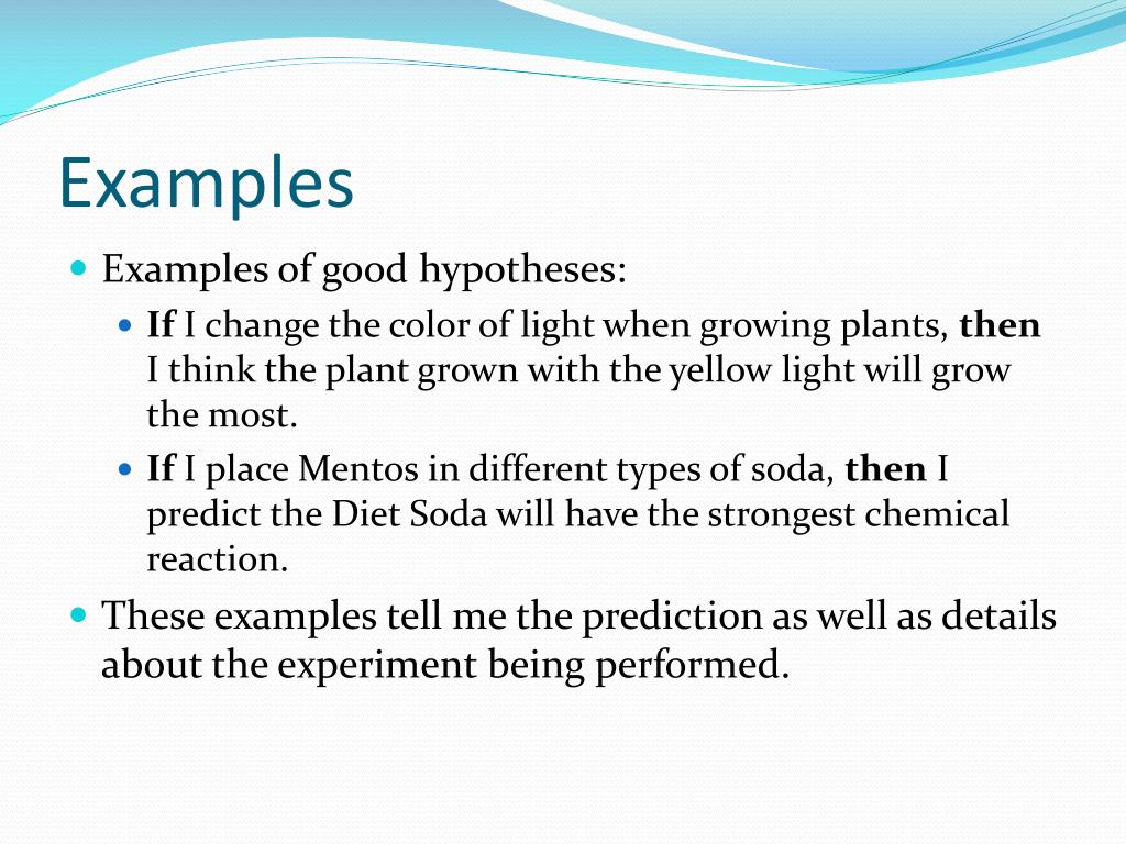 good vs bad hypothesis examples