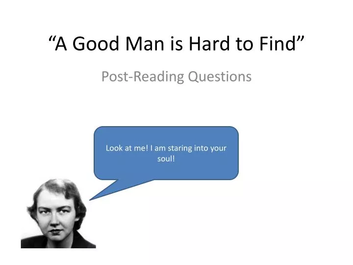 a good man is hard to find n.