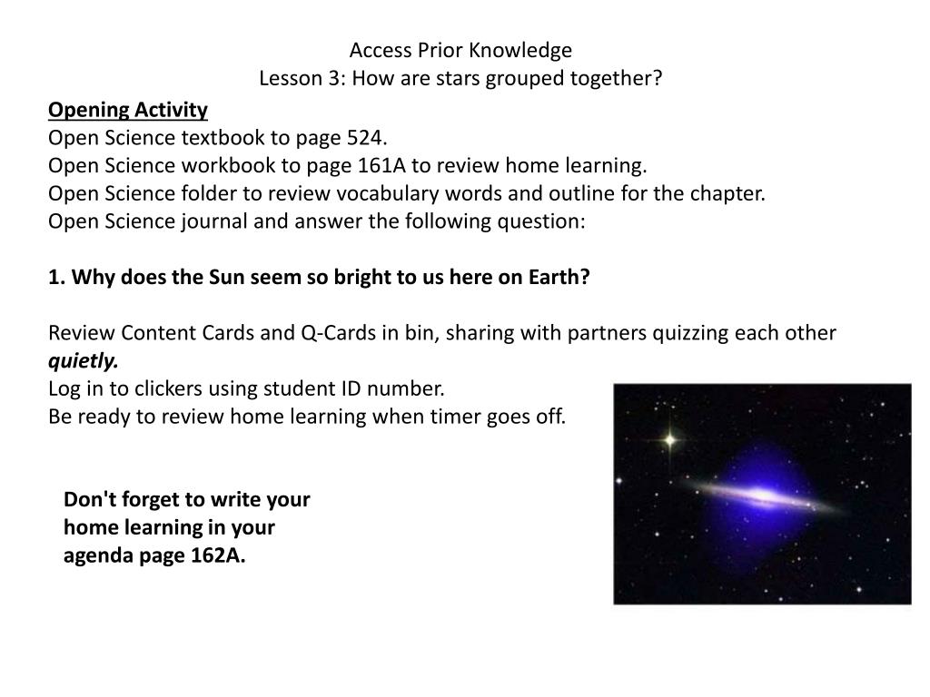 PPT - Access Prior Knowledge Lesson 3 How are stars grouped together? PowerPoint Presentation