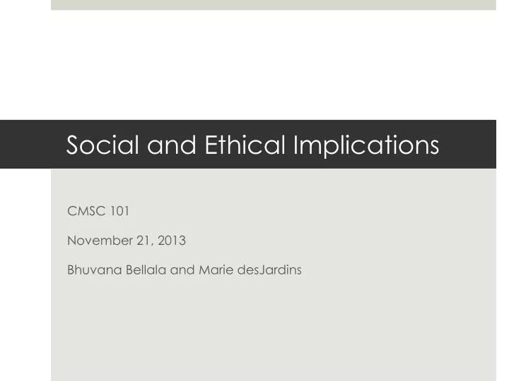 social and ethical implications n.