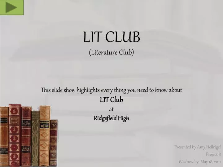 lit club literature club n.