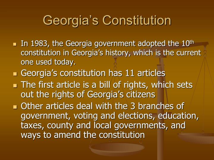 PPT - Georgia’s Constitution PowerPoint Presentation - ID:2466946