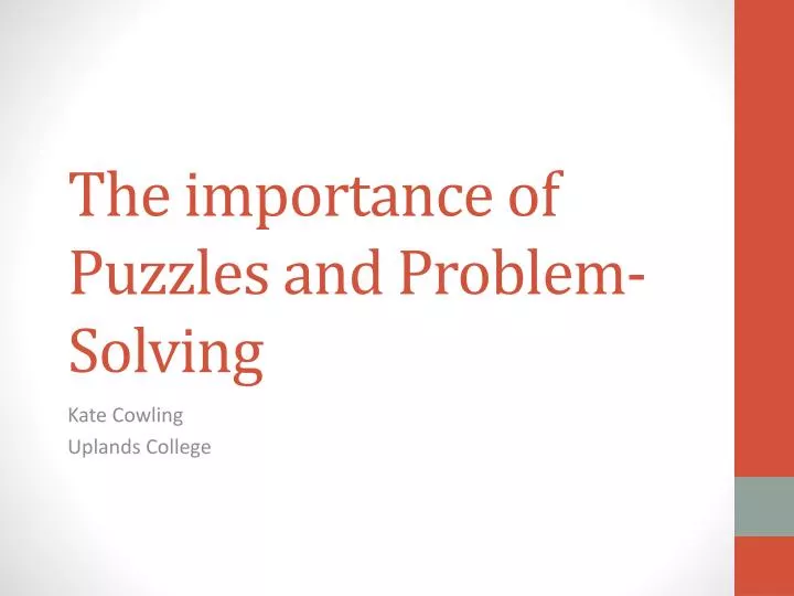PPT The importance of Puzzles and ProblemSolving PowerPoint