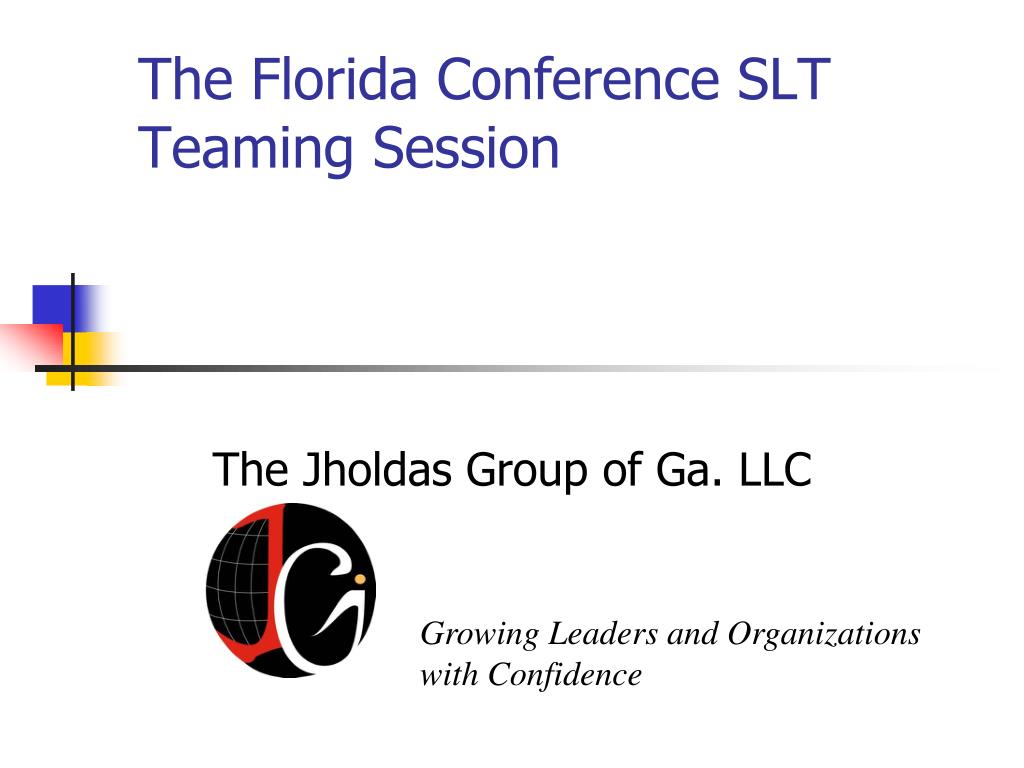 PPT The Florida Conference SLT Teaming Session PowerPoint