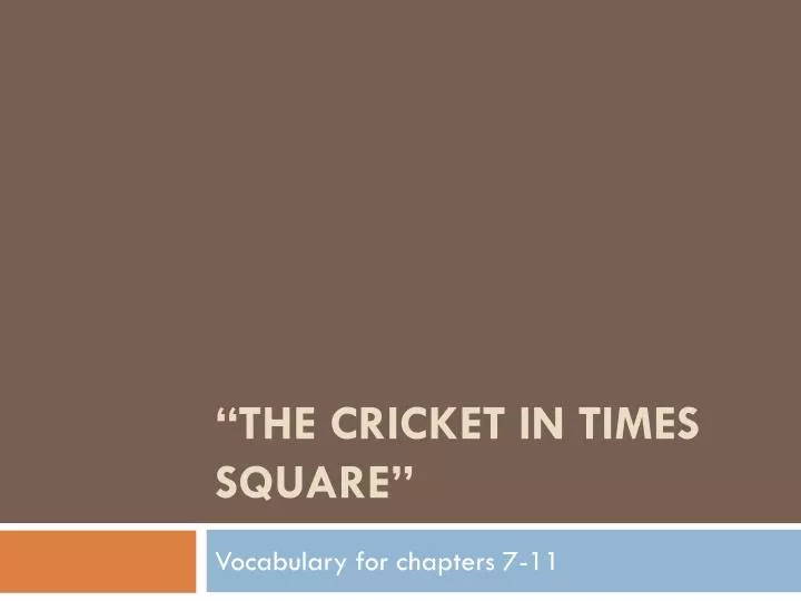 the cricket in times square n.