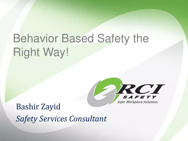 behavior based safety the right way n.