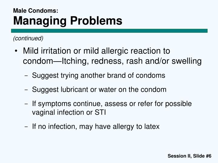 allergic reaction to male condoms Mature fuck date