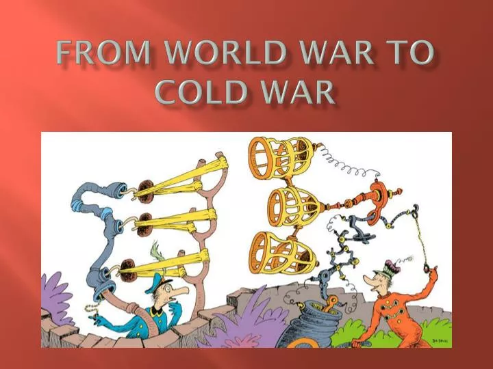from world war to cold war n.