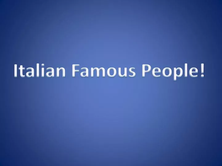 italian famous people n.