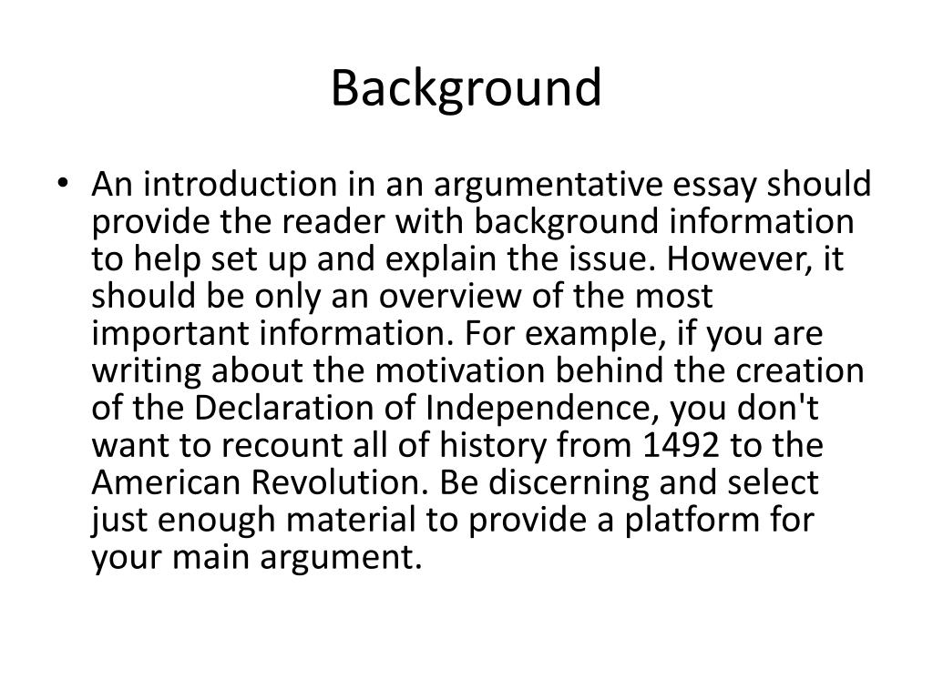 background information example argumentative essay