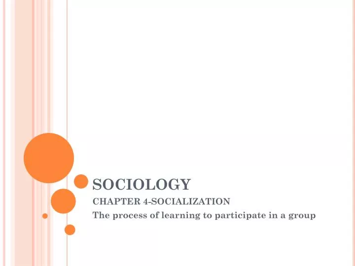 sociology chapters 1 4 sociology chapters 1 4
