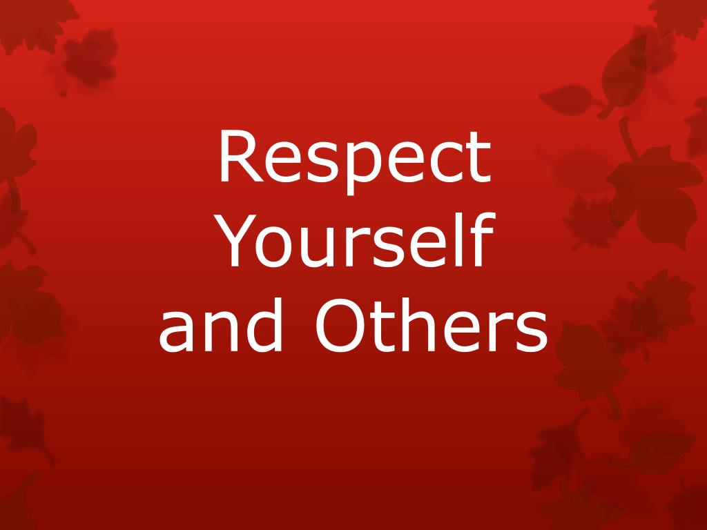 presentation on self respect