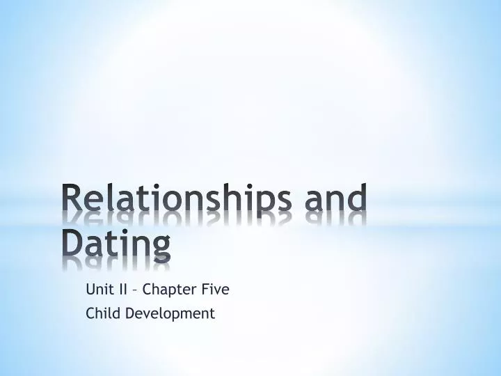 Ppt Relationships And Dating Powerpoint Presentation Free Download Id2471850