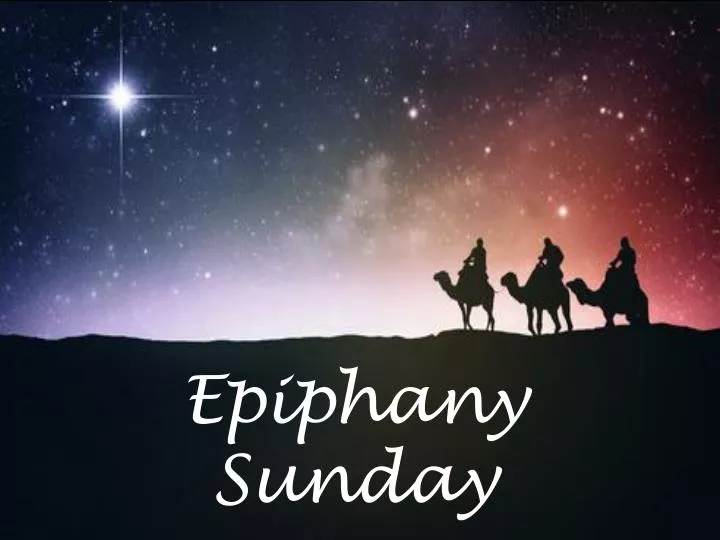 PPT Epiphany Sunday PowerPoint Presentation, free download ID2472022