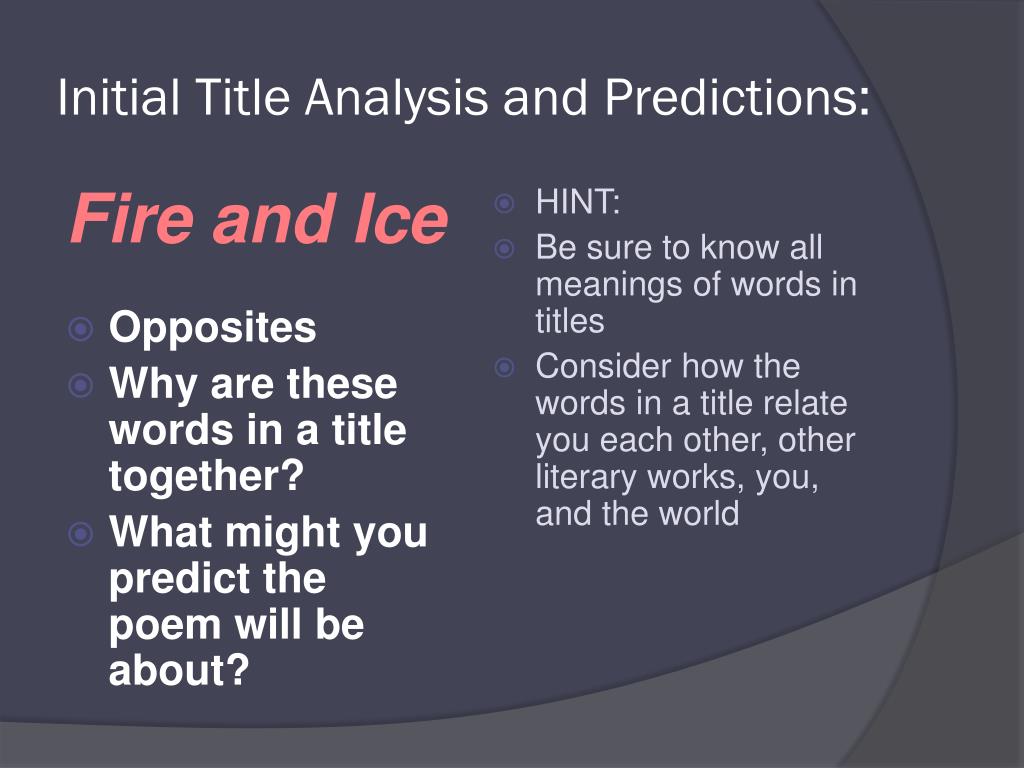 Ppt Fire And Ice By Robert Frost Powerpoint Presentation Free Download Id