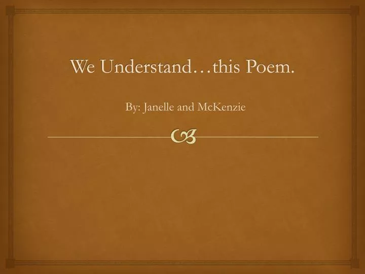 we understand this poem n.