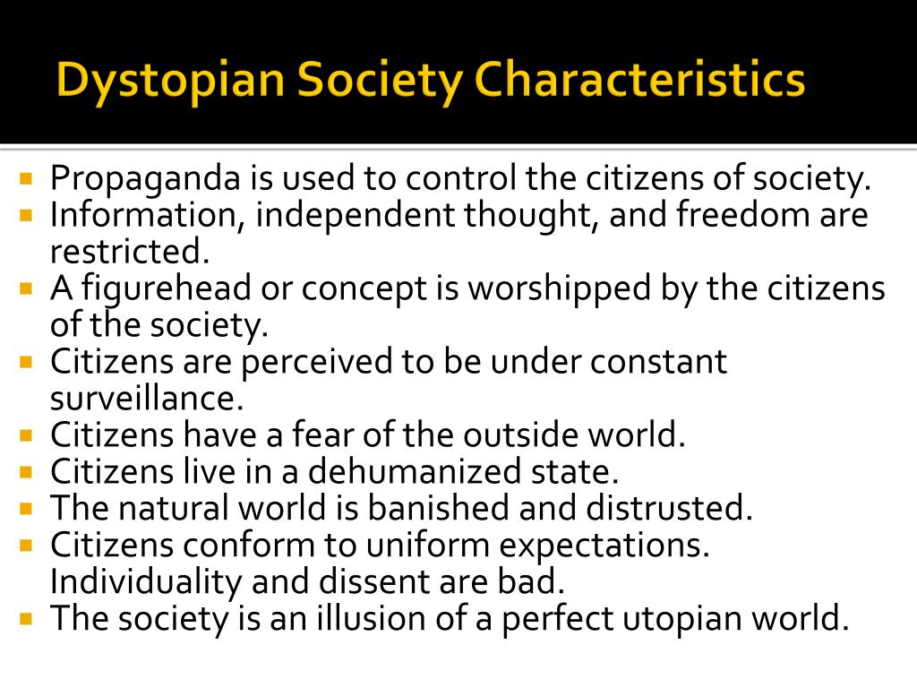 dystopian society characteristics