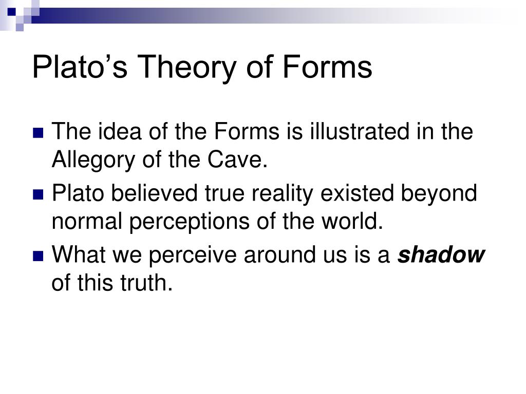 PPT Plato’s Theory of Forms PowerPoint Presentation, free download