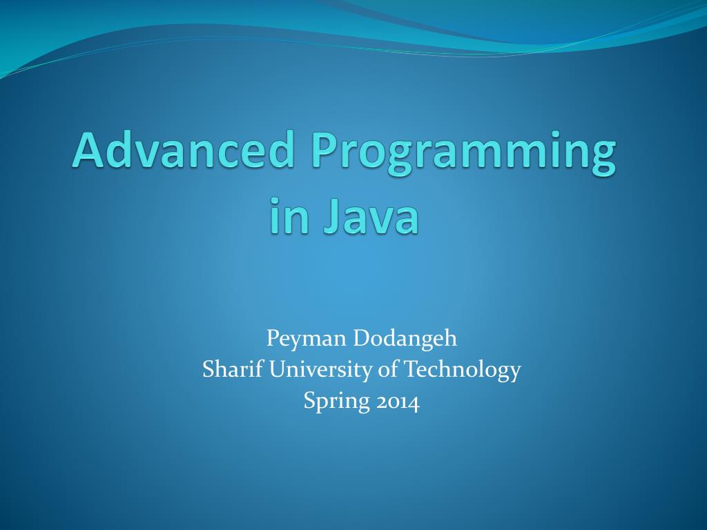 Advanced programmes. Advanced Programming.
