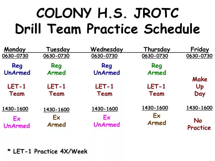 PPT COLONY H.S. JROTC Drill Team Practice Schedule PowerPoint