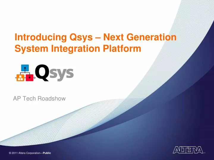 PPT Introducing Qsys Next Generation System Integration Platform