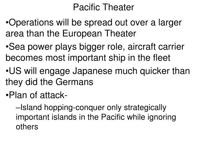 pacific theater n.