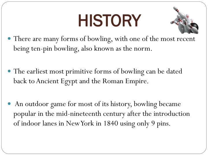History of Bowling Essay bowling essay