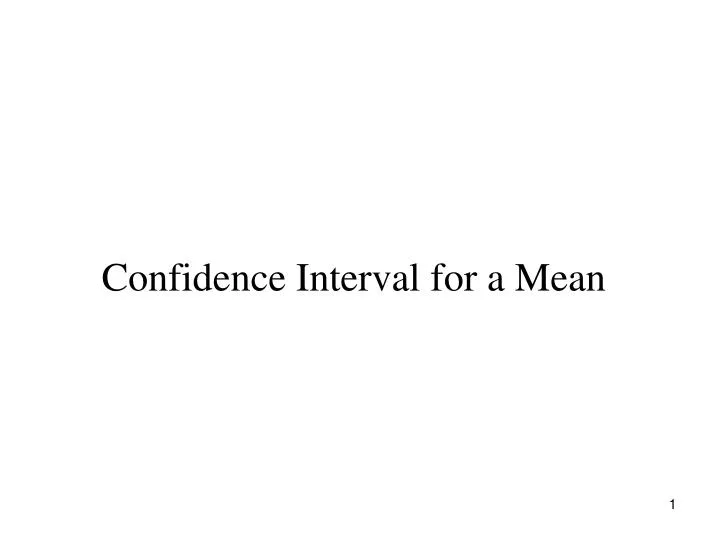 confidence interval for a mean n.