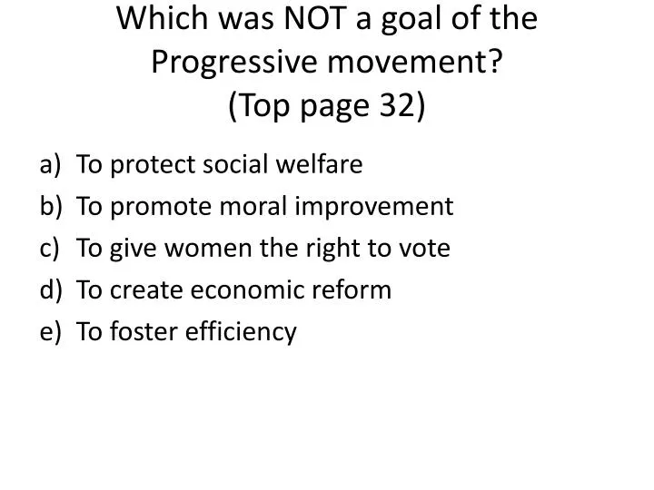 what were the goals of the progressive movement