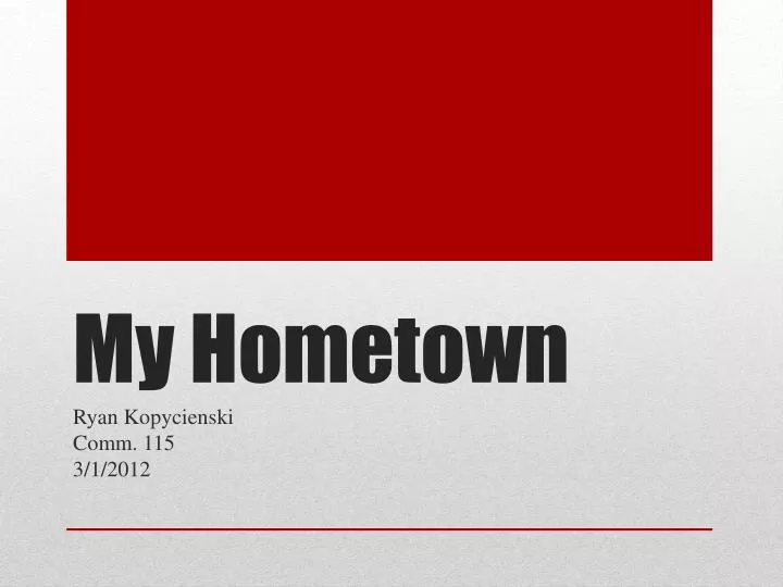 presentation about hometown