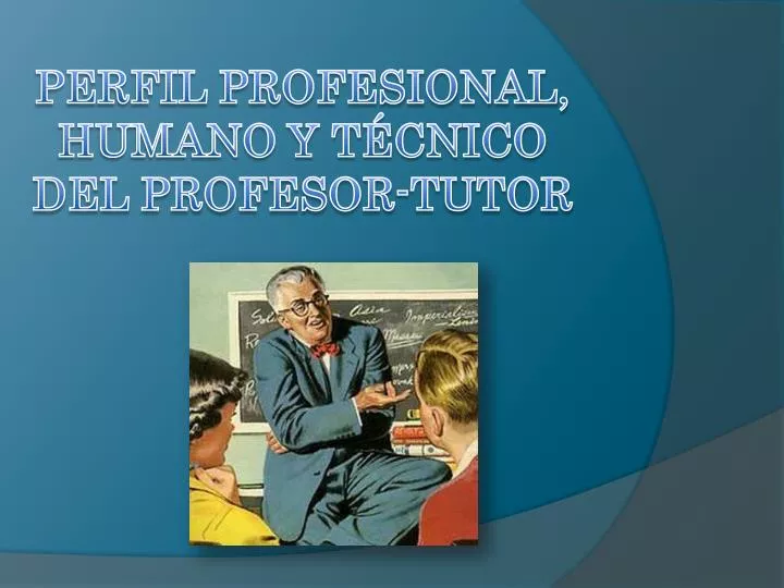 perfil profesional humano y t cnico del profesor tutor n.