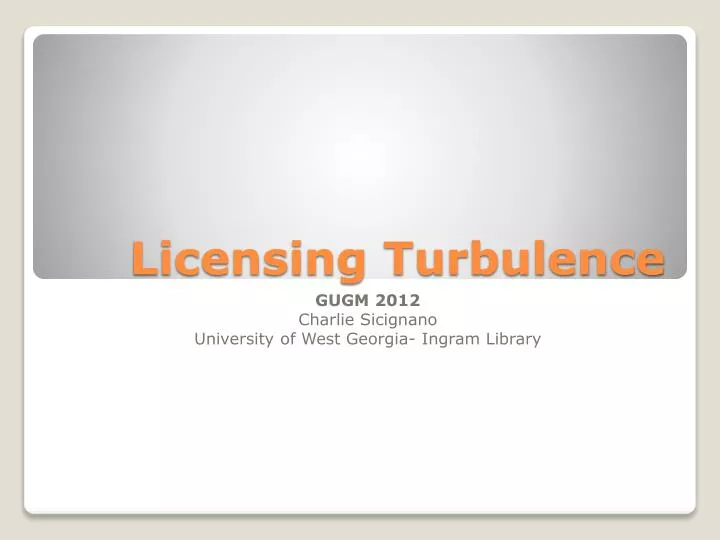 licensing turbulence n.