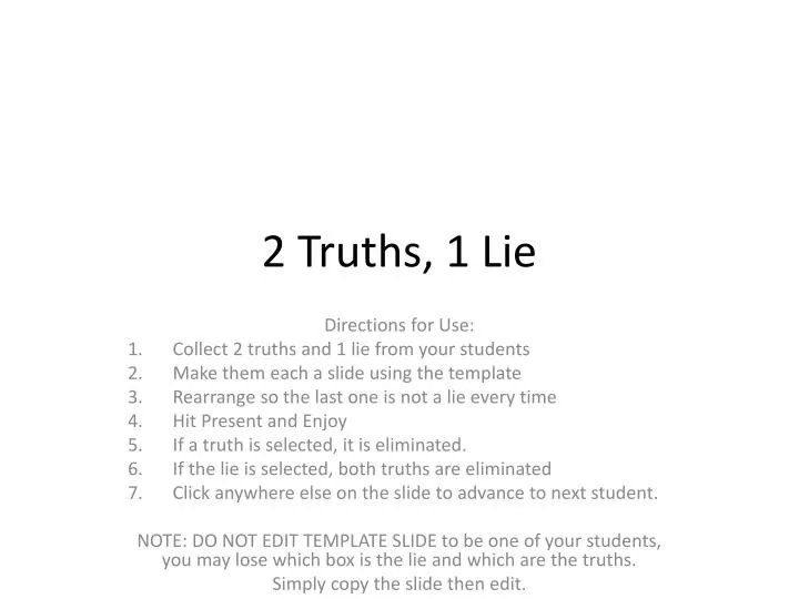 Ppt 2 truths 1 lie powerpoint presentation free download id 2479711