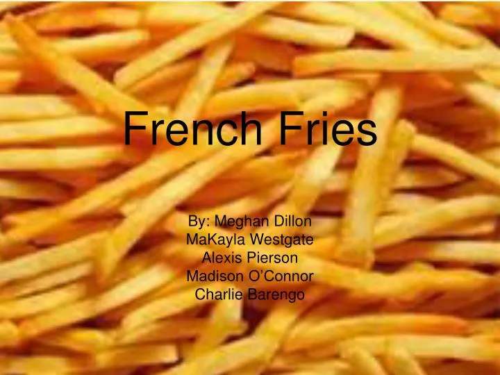 french fries presentation