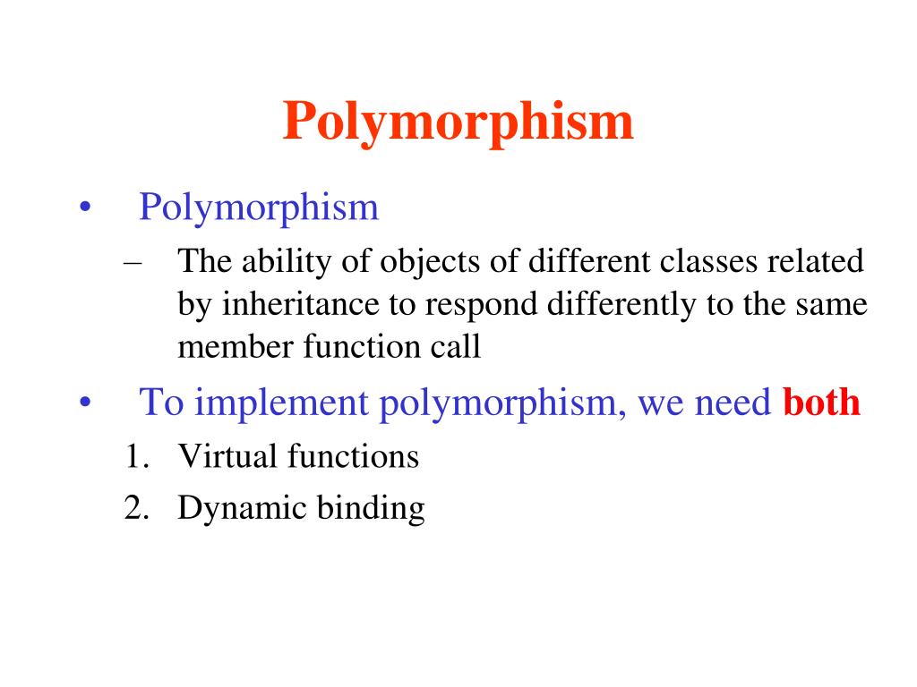 PPT - Polymorphism PowerPoint Presentation, free download - ID:2480426