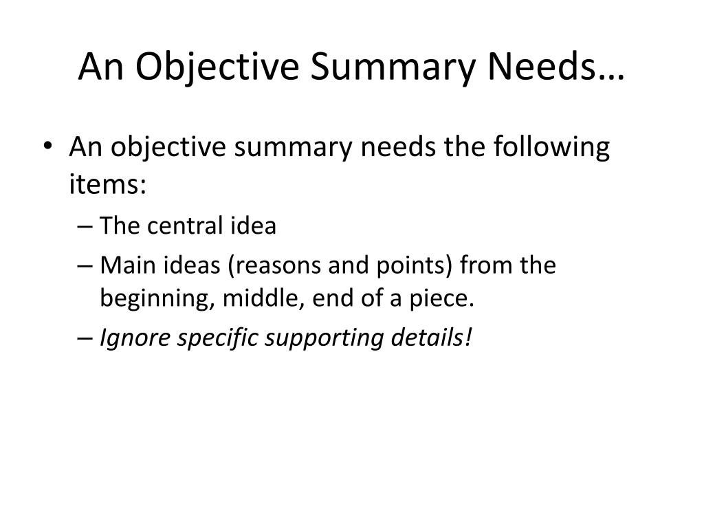 an example of an objective summary