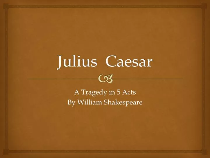 an examination of the character of brutus in julius caesar by william shakespeare English 10 final test william shakespeare's julius analysis of characters he will not change his opinion merely to please brutus julius caesar. an examination of the character of brutus in julius caesar by william shakespeare English 10 final test william shakespeare's julius analysis of characters he will not change his opinion merely to please brutus julius caesar.
