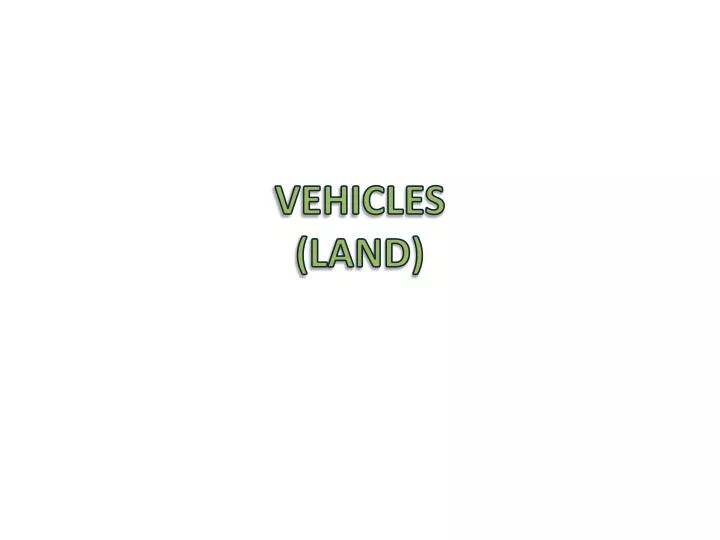 vehicles land n.