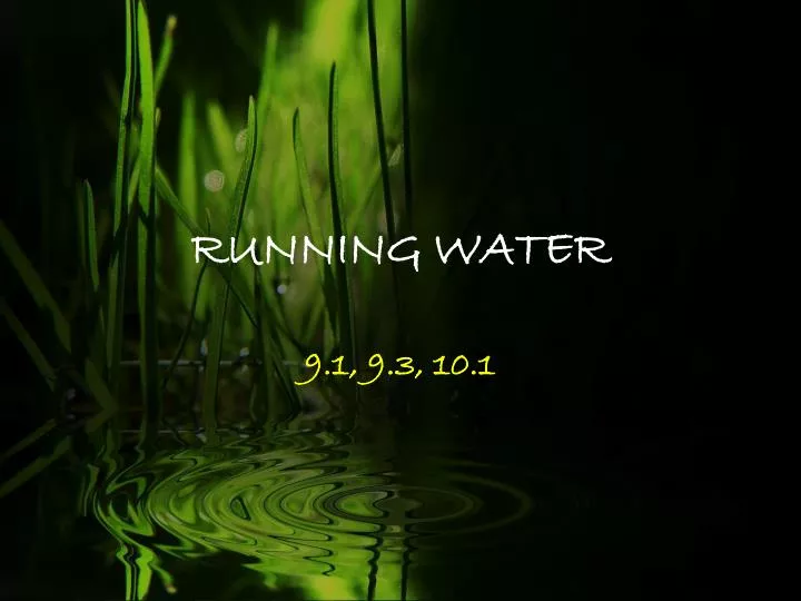 running water n.