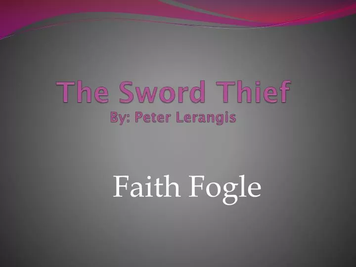 The Sword Thief by Peter Lerangis The Sword Thief by Peter Lerangis