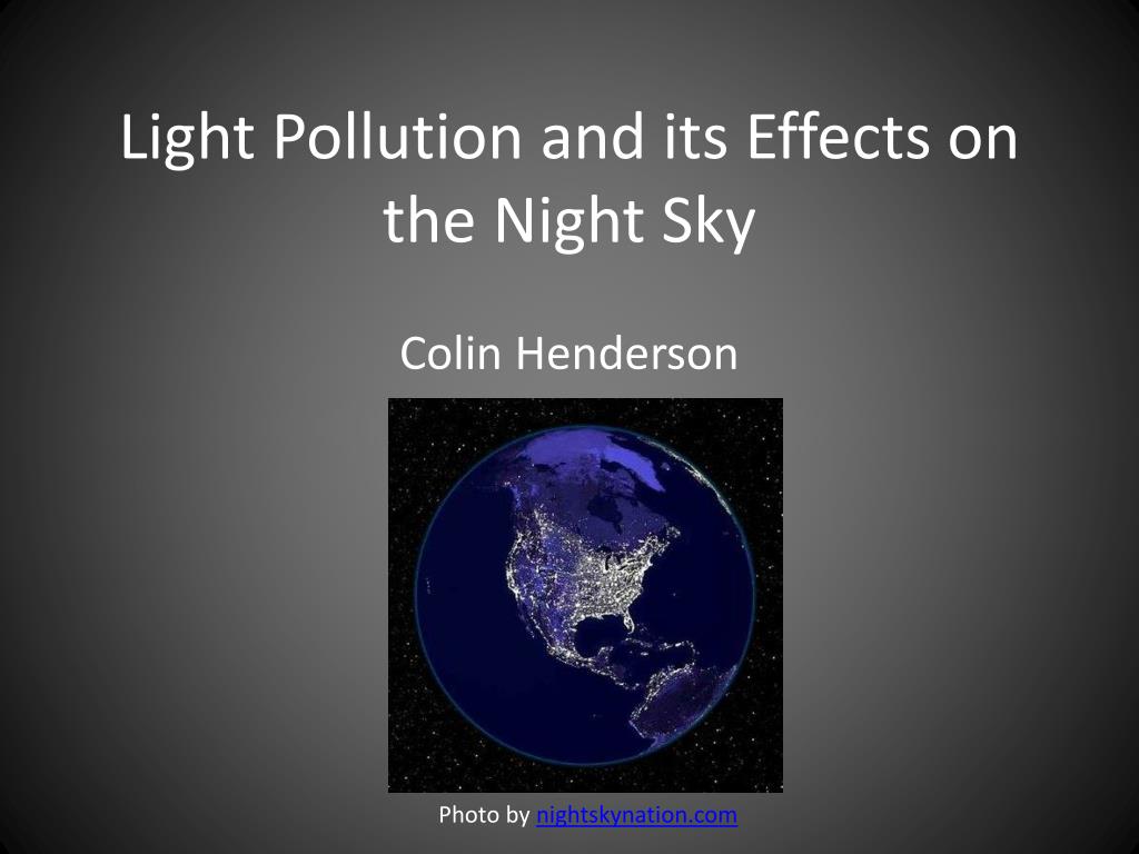 How light pollution harms the planet and what to do about it