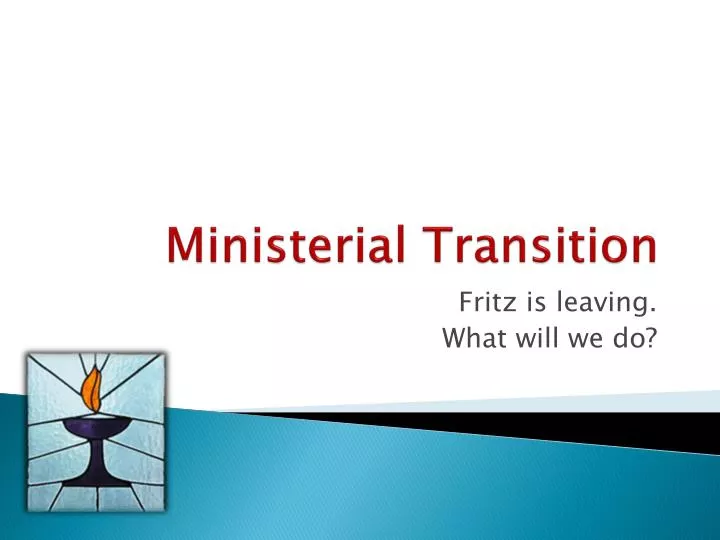 ministerial transition n.