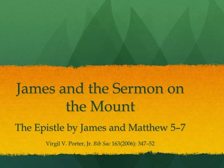 PPT - James and the Sermon on the Mount PowerPoint Presentation, free ...