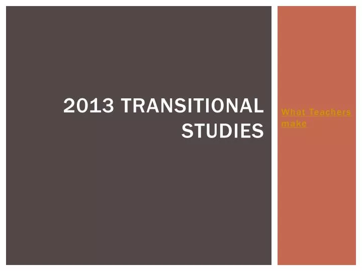 2013 transitional studies n.