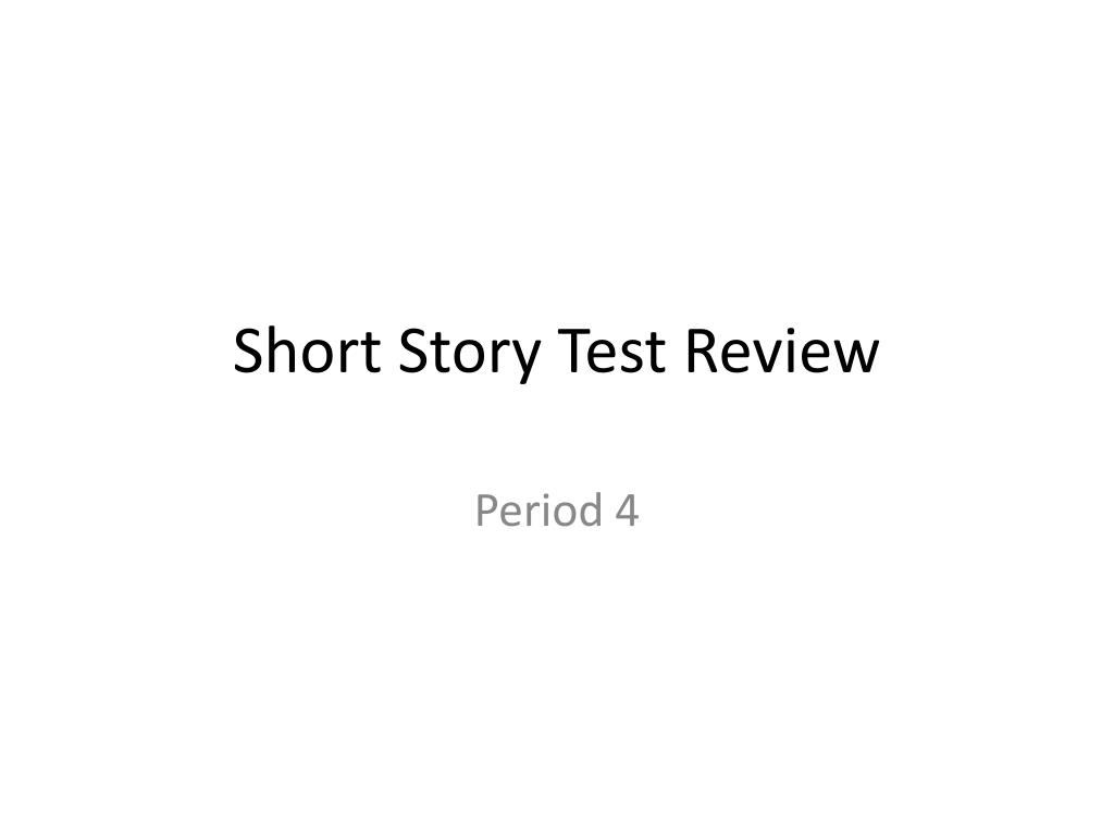 the test short story