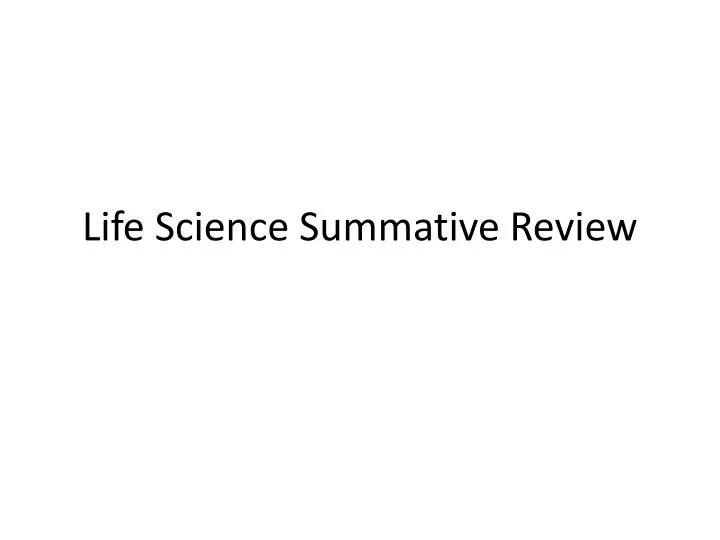 life science summative review n.