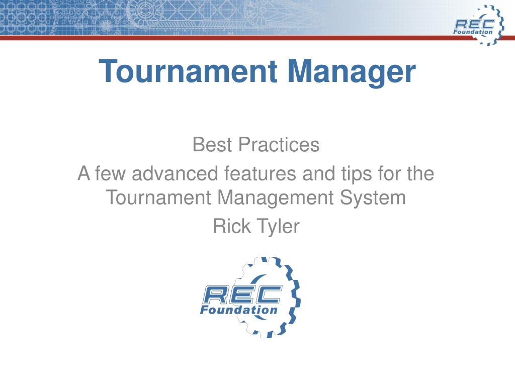 Tournament Manager Features