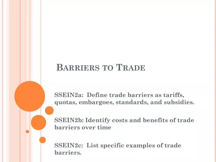 PPT - Barriers to Trade PowerPoint Presentation, free download - ID:2486979