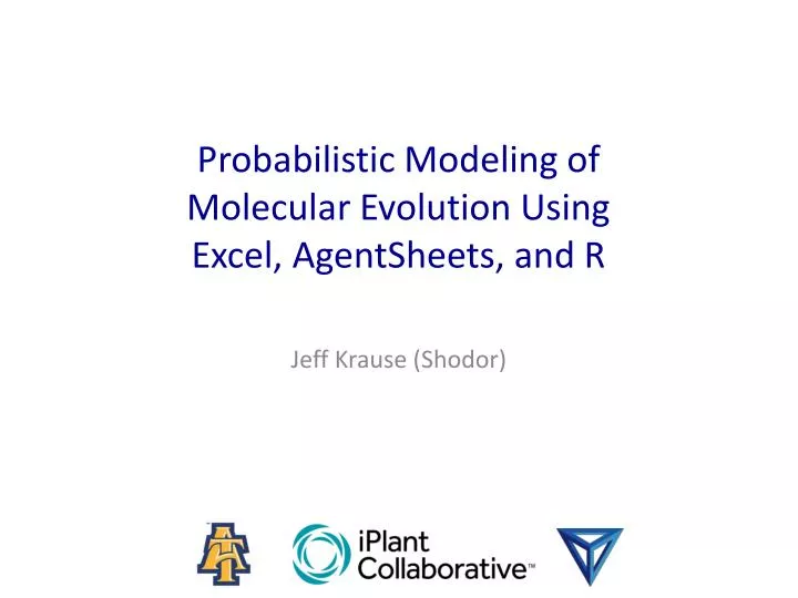 PPT Probabilistic Modeling of Molecular Evolution Using Excel
