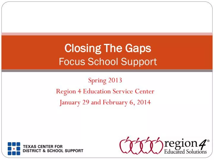 PPT Closing The Gaps Focus School Support PowerPoint Presentation